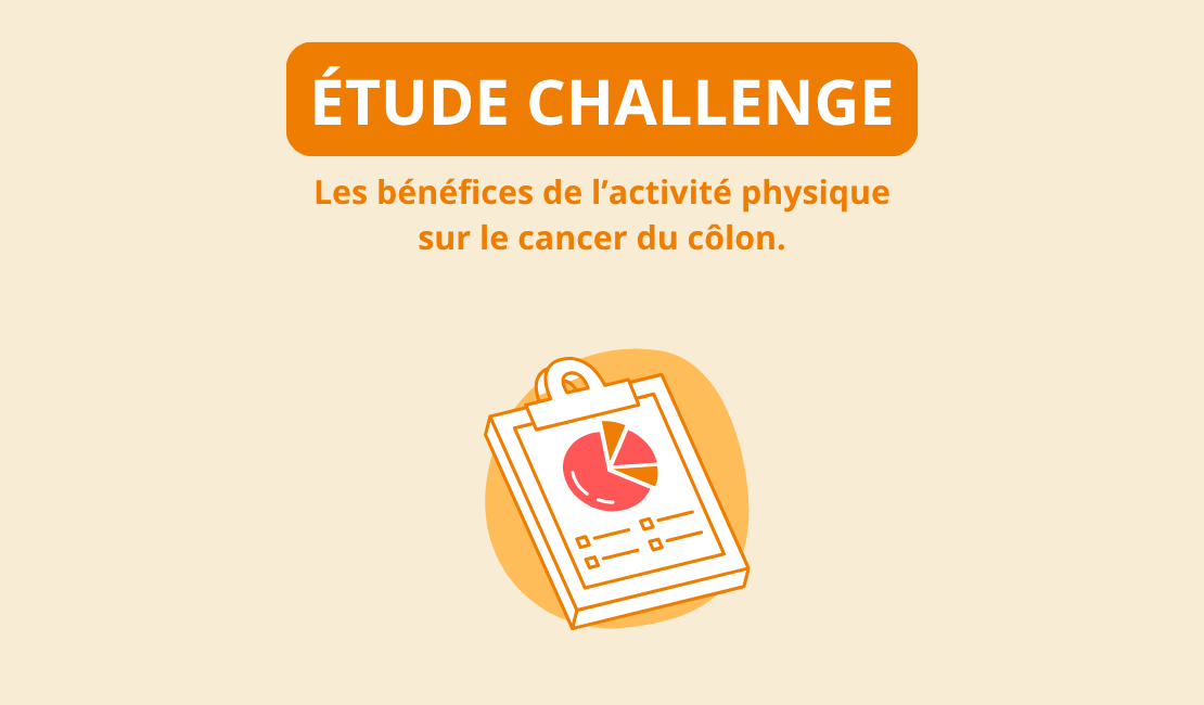 Étude CHALLENGE : Les bénéfices de l’activité physique sur le cancer du côlon.