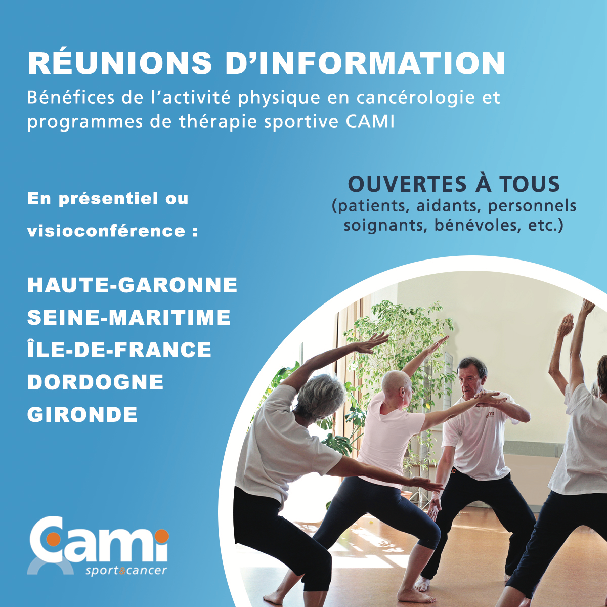 Réunions d'information : bénéfices de l'activité physique en cancérologie et programmes de thérapie sportive CAMI